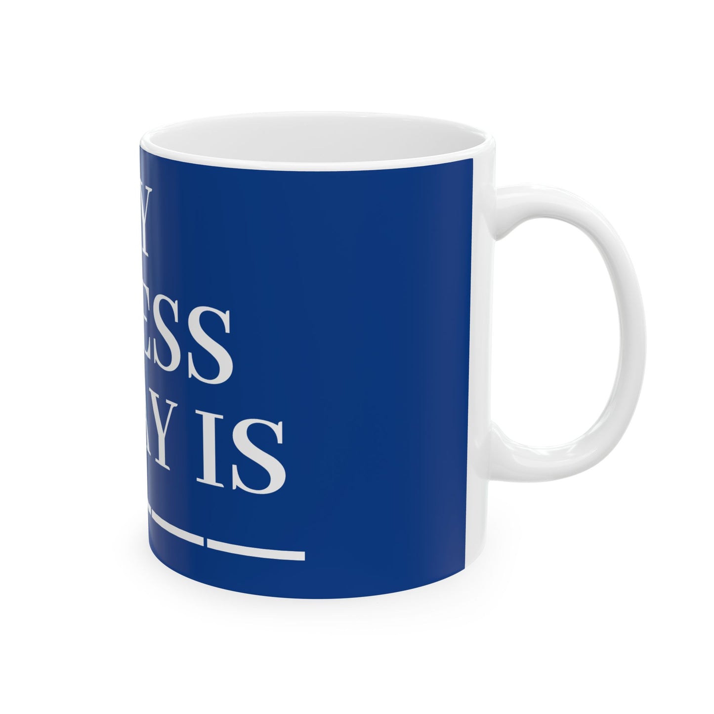 Princess Grace Motivational Ceramic Mug "My Stress Today Is" Perfect Gift for Home or Office