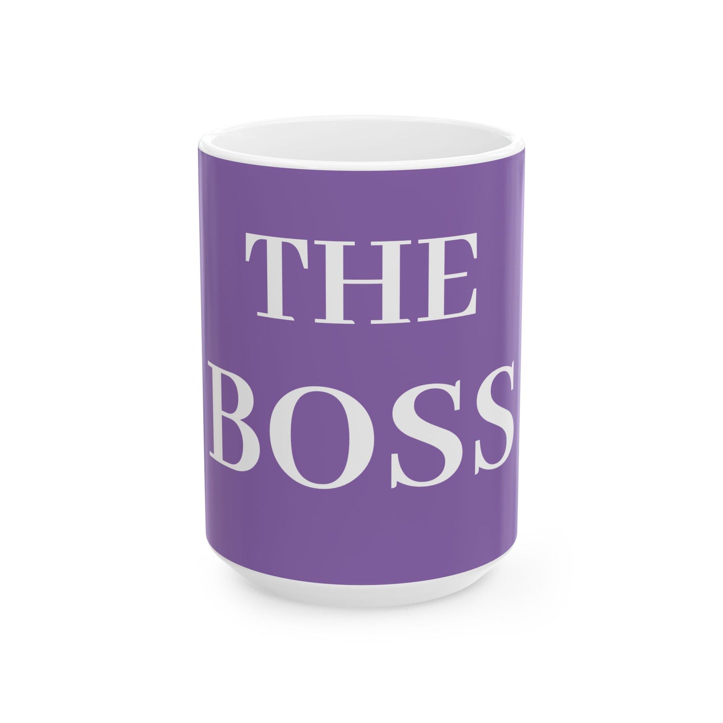 Princess Grace The Boss Ceramic Mug 11oz & 15oz Perfect Gift for Leaders & Bosses
