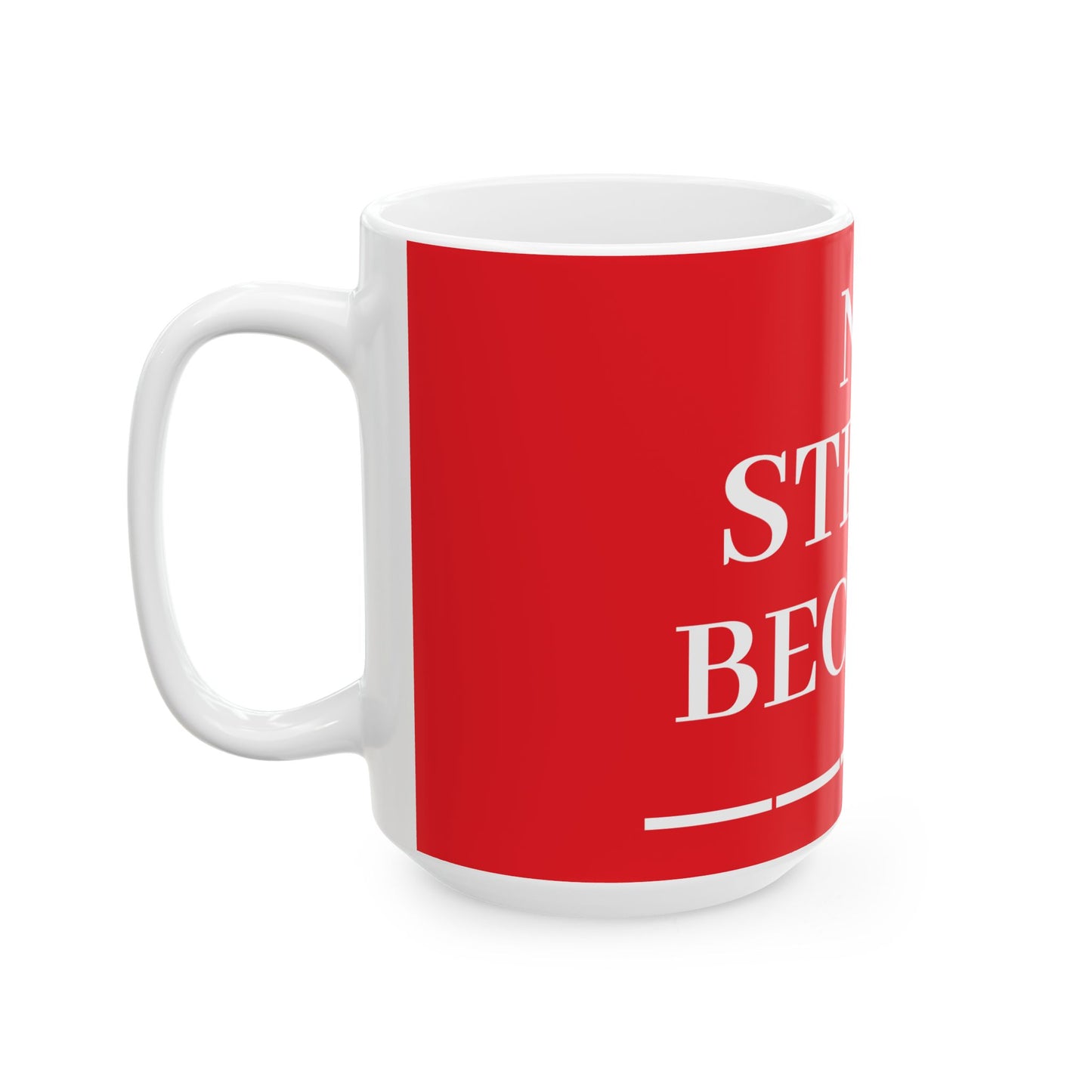 Princess Grace No Stress Ceramic Mug Vibrant Red Coffee Cup for Relaxation & Daily Motivation