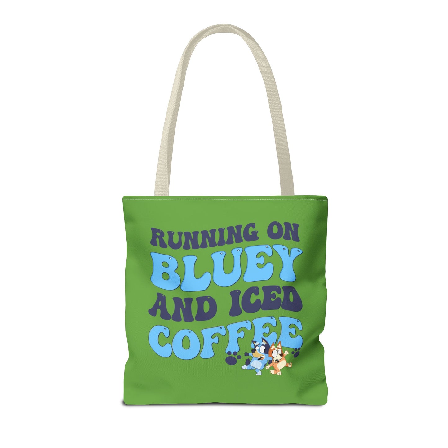 Princess Grace Bluey Coffee Lover Tote Bag Running on Bluey and Iced Coffee