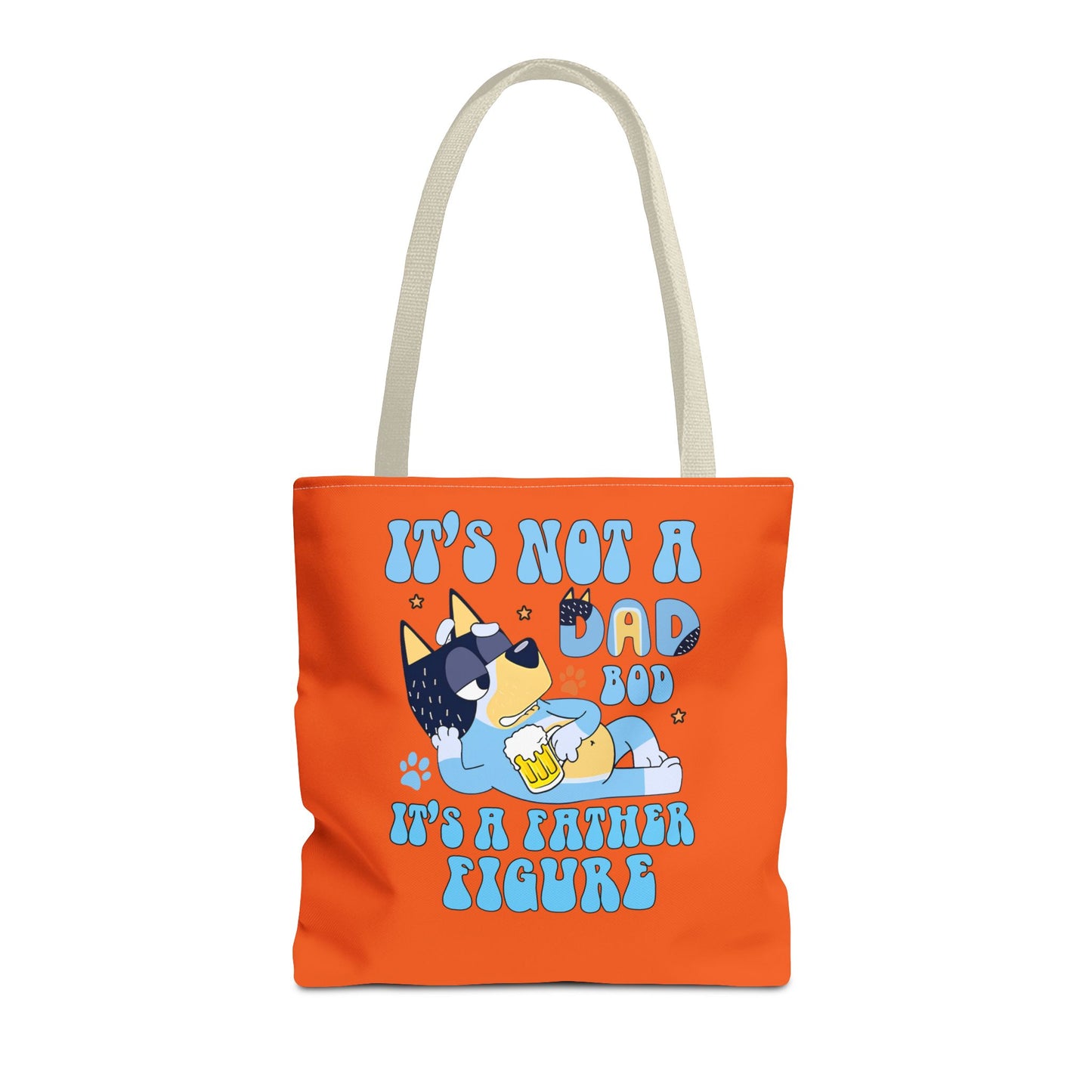 Princess Grace Humorous Dad Tote Bag "It's Not a Dad Bod, It's a Father Figure"