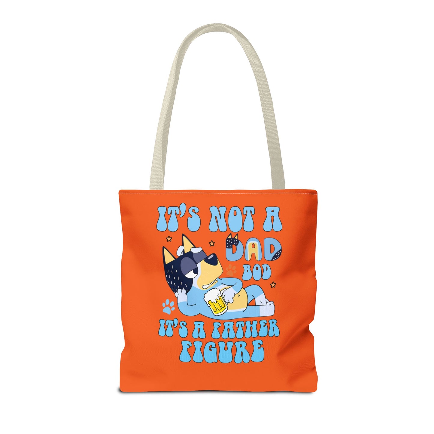 Princess Grace Humorous Dad Tote Bag "It's Not a Dad Bod, It's a Father Figure"