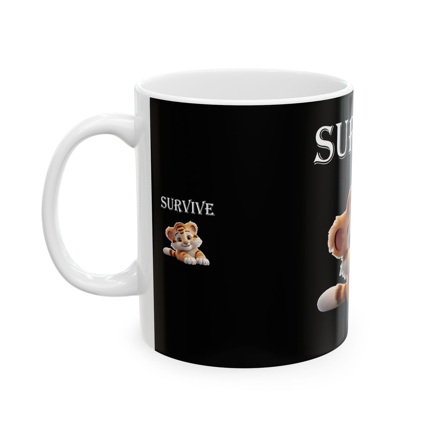 Pricess Grace Survive Cute Tiger Ceramic Mug 11oz 15oz