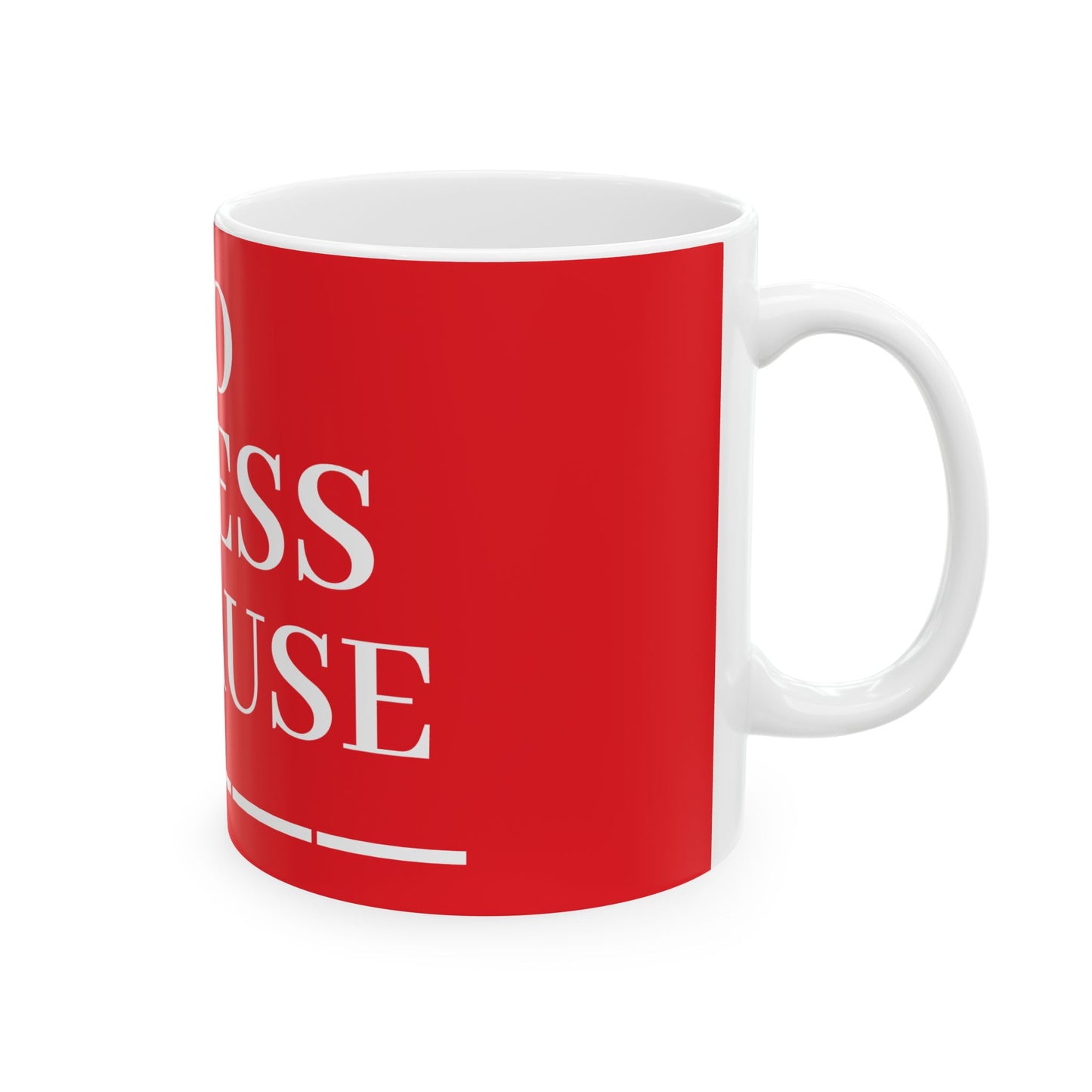 Princess Grace No Stress Ceramic Mug Vibrant Red Coffee Cup for Relaxation & Daily Motivation