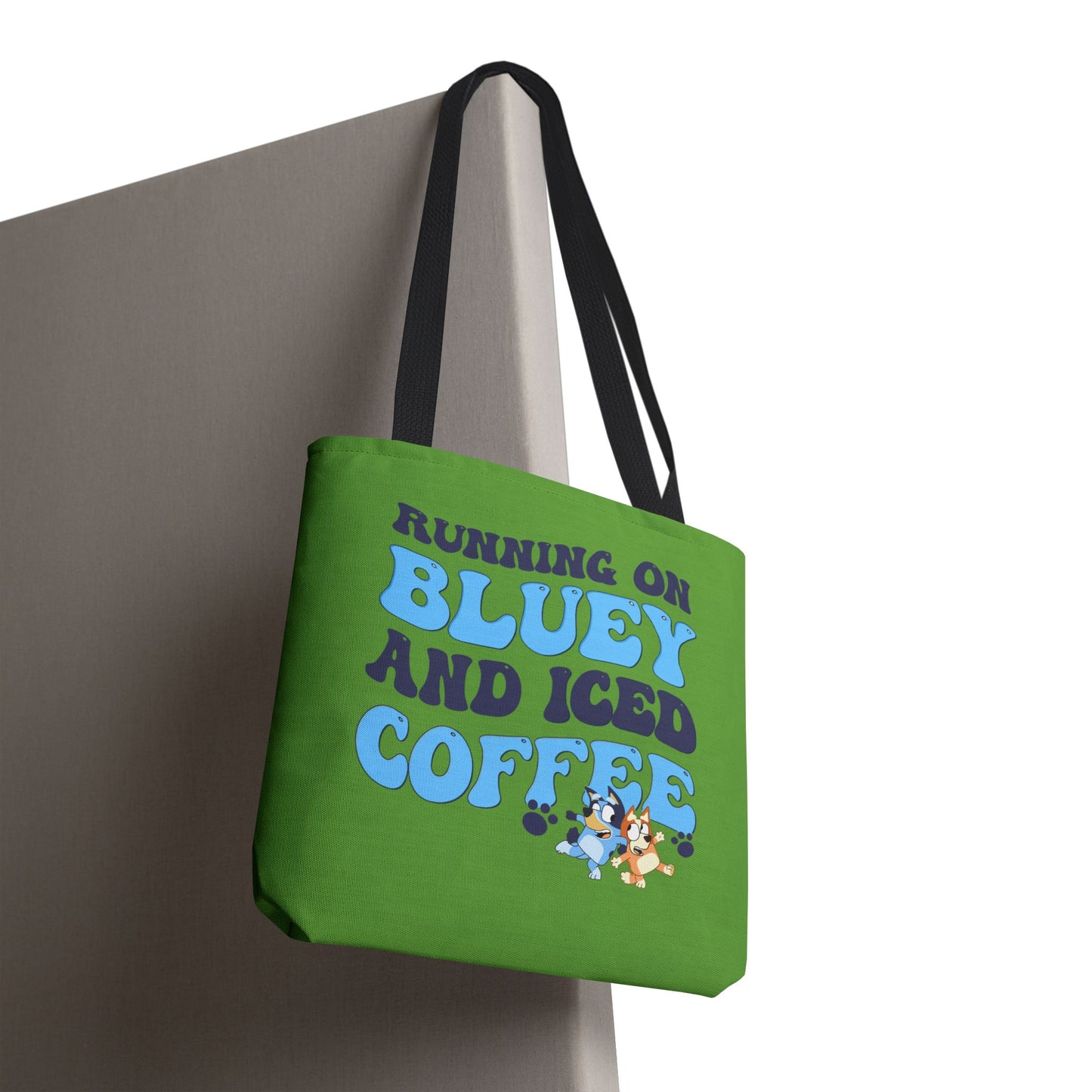Princess Grace Bluey Coffee Lover Tote Bag Running on Bluey and Iced Coffee