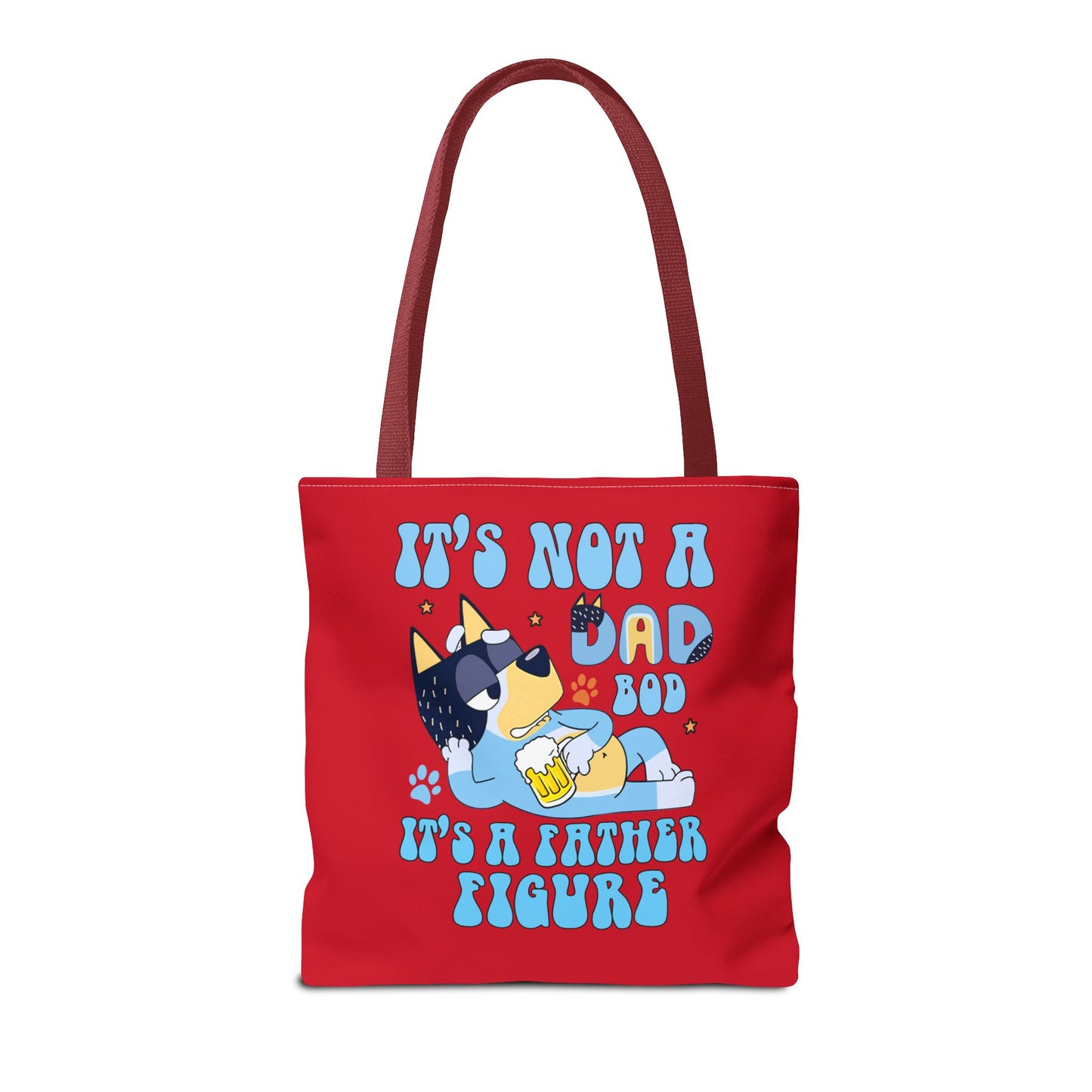 Princess Grace Funny Dog Dad Tote Bag It's Not a Dad Bod It's a Father Figure
