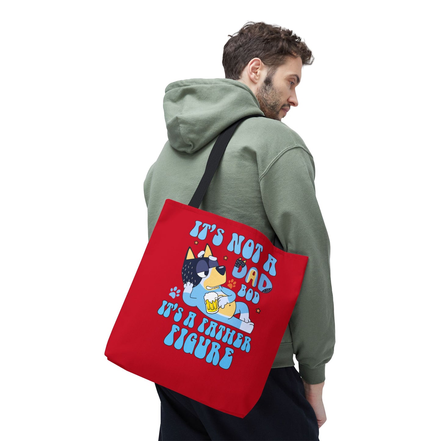 Princess Grace Funny Dog Dad Tote Bag It's Not a Dad Bod It's a Father Figure