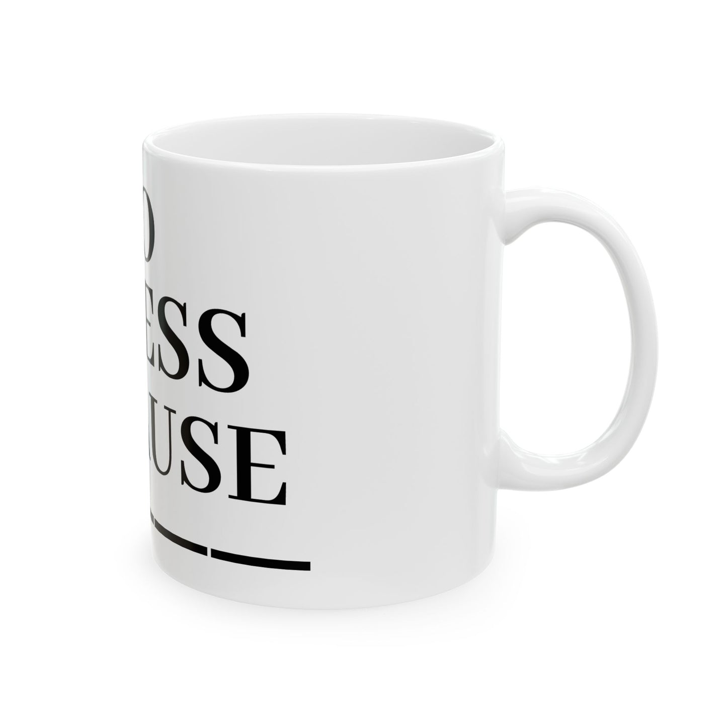 Princess Grace Inspirational Ceramic Mug 'NO STRESS BECAUSE' Perfect for Coffee & Tea Lovers