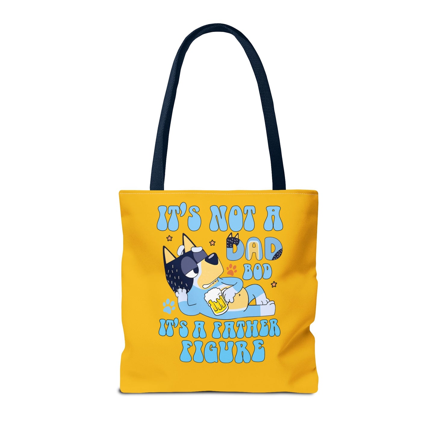 Princess Grace Fun Father's Day Tote Bag "It's Not a Dad Bod, It's a Father Figure"