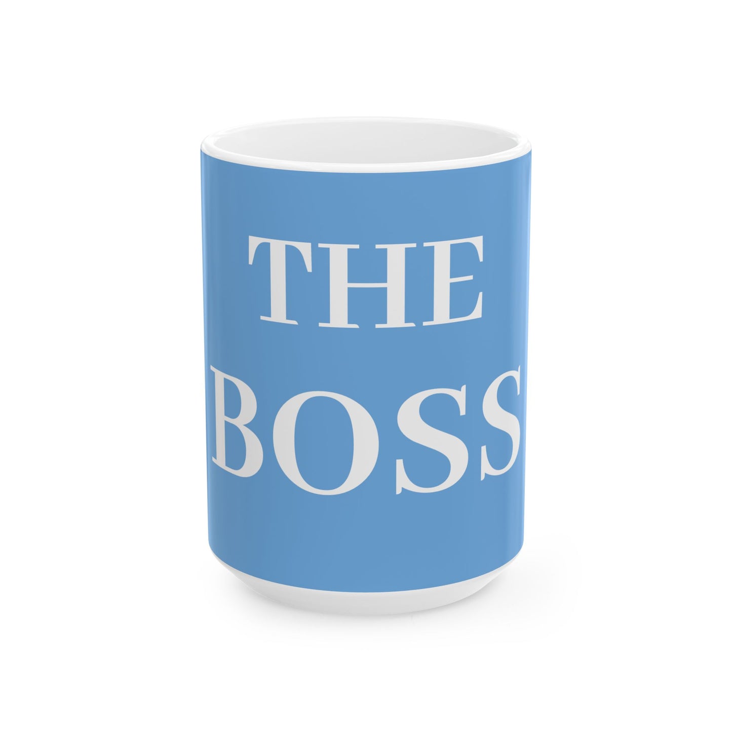 Princess Grace Motivational Ceramic Mug 'THE BOSS' 11oz & 15oz