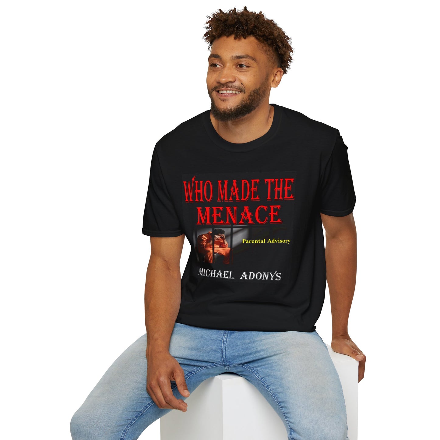 Michael Adonys Who Made The Menace Unisex Softstyle T-Shirt