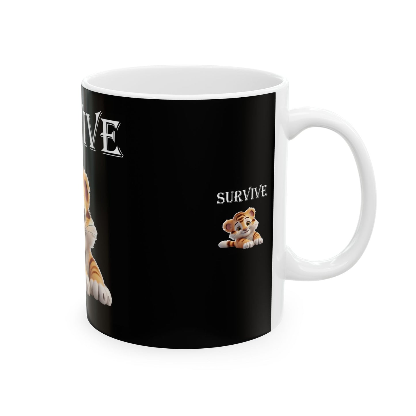 Pricess Grace Survive Cute Tiger Ceramic Mug 11oz 15oz