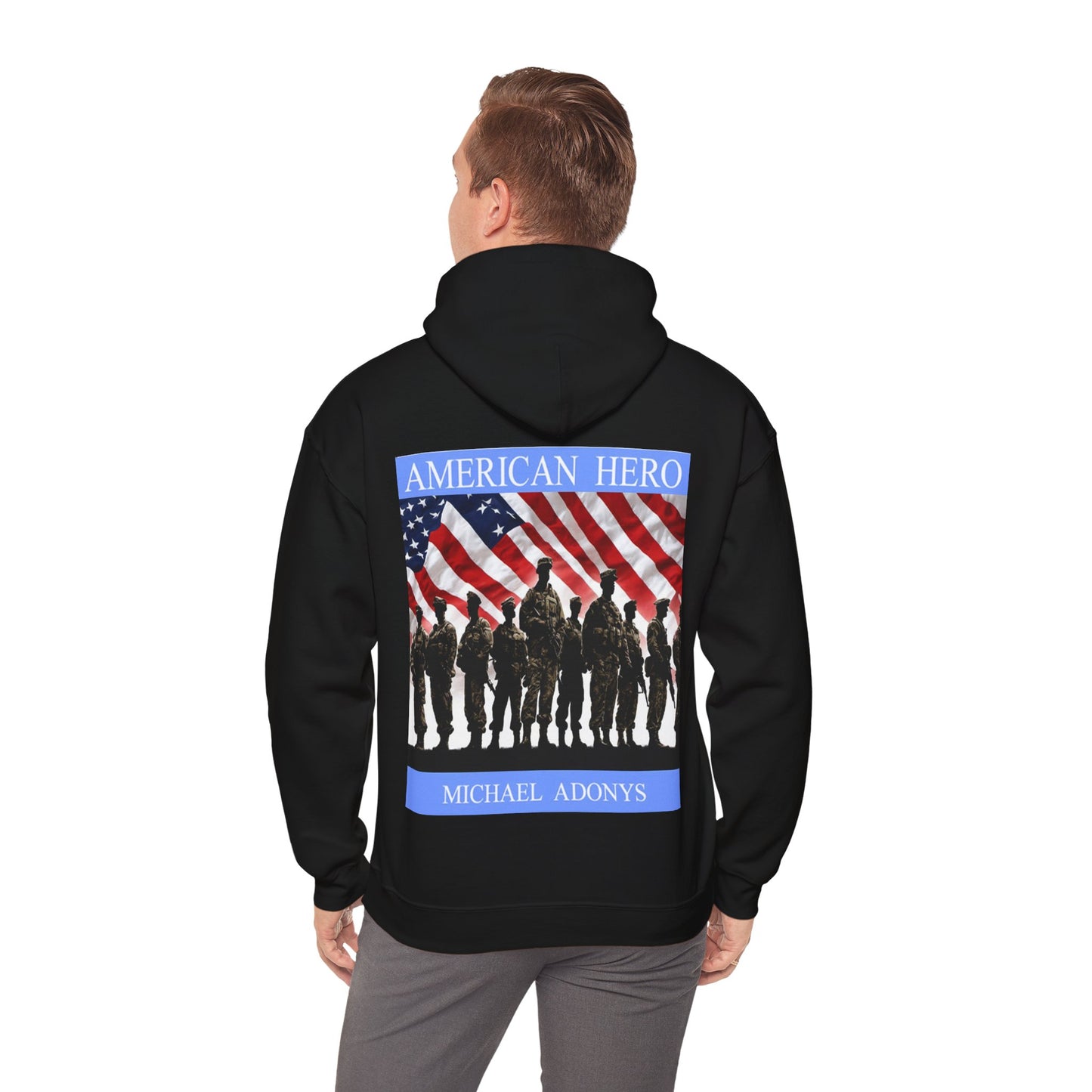 Michael Adonys American Hero Unisex Hooded Sweatshirt Perfect for Veterans Day Patriotic Celebrations