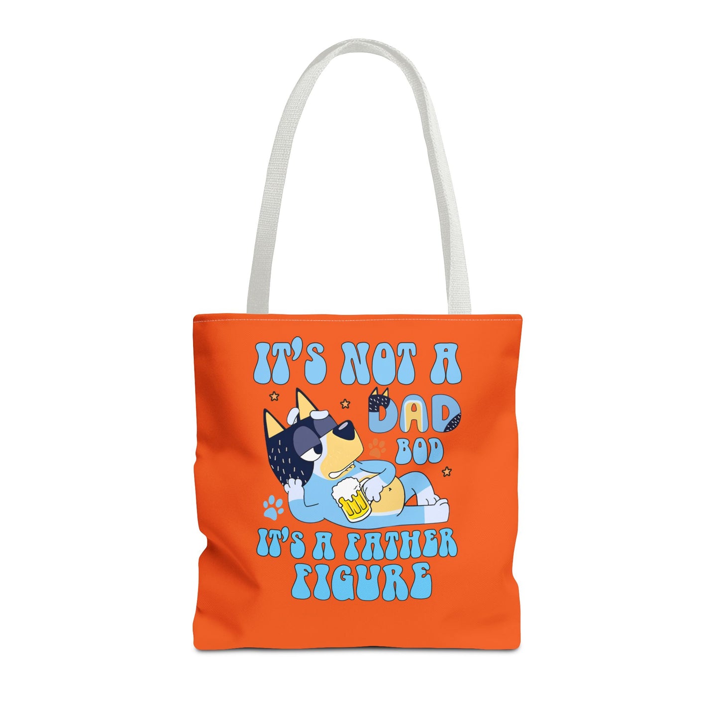 Princess Grace Humorous Dad Tote Bag "It's Not a Dad Bod, It's a Father Figure"