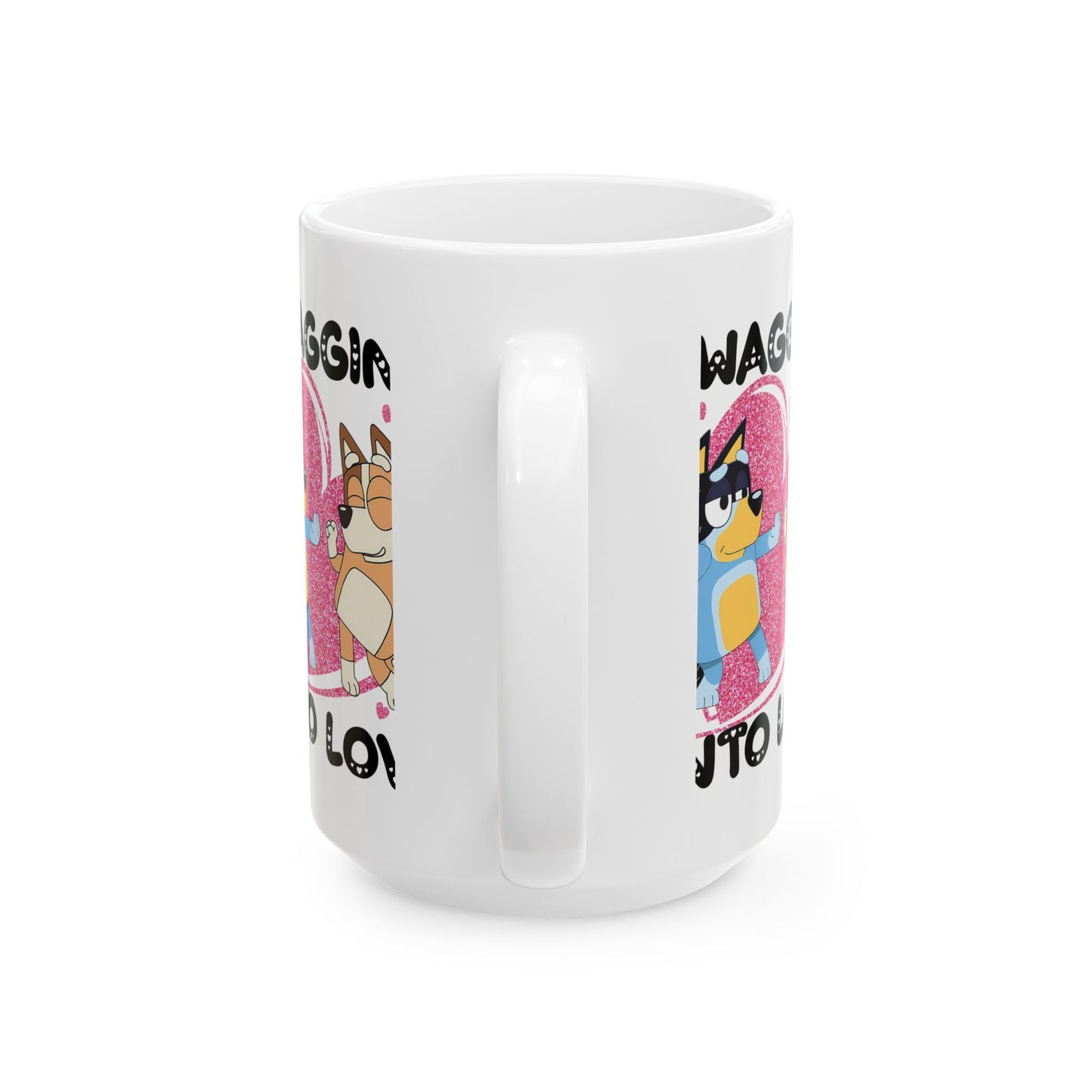 Princess Grace Waggin' into Love Ceramic Mug Cute Animal Design for Dog Lovers Perfect Gift for Valentine's Day