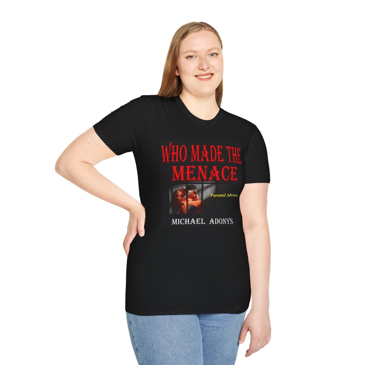 Michael Adonys Who Made The Menace Unisex Softstyle T-Shirt