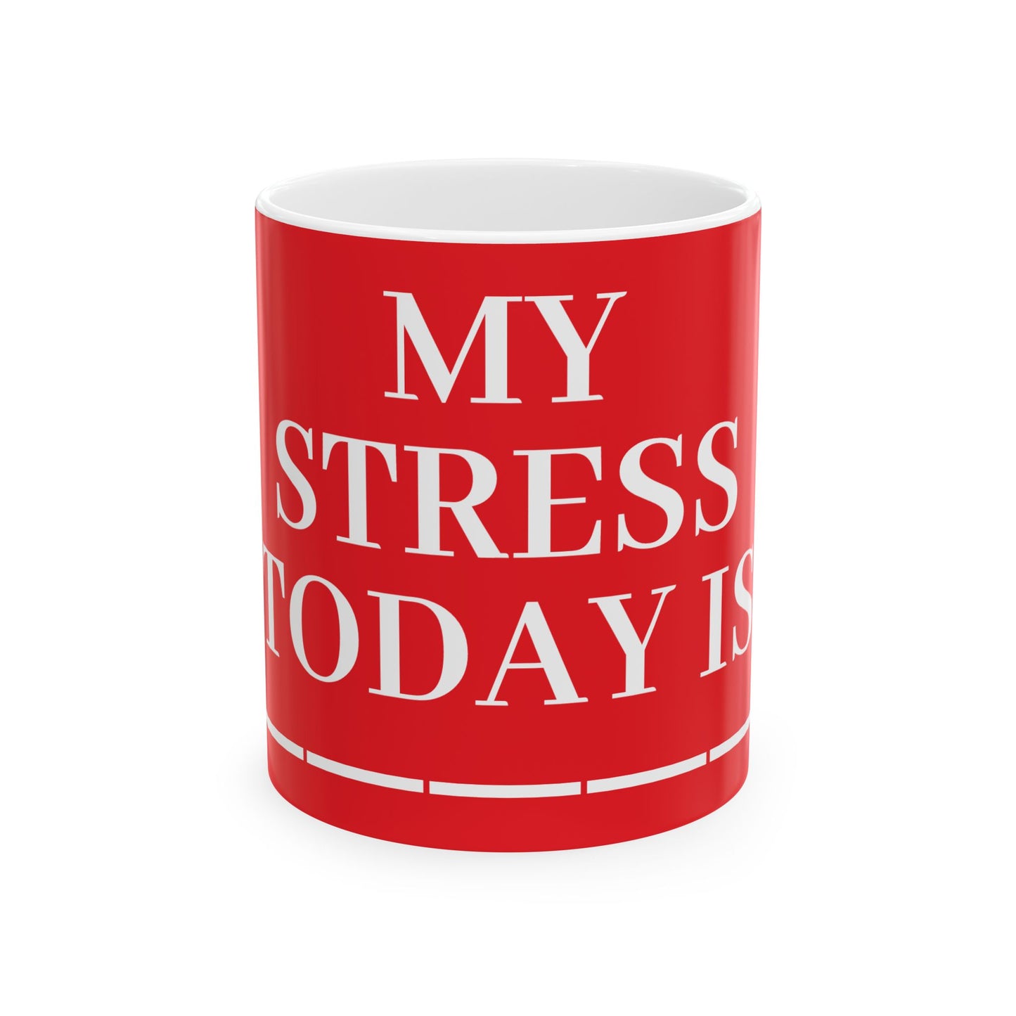 Princess Grace My Stress Level Ceramic Coffee Mug Fun Red Design Perfect Gift for Coffee Lovers