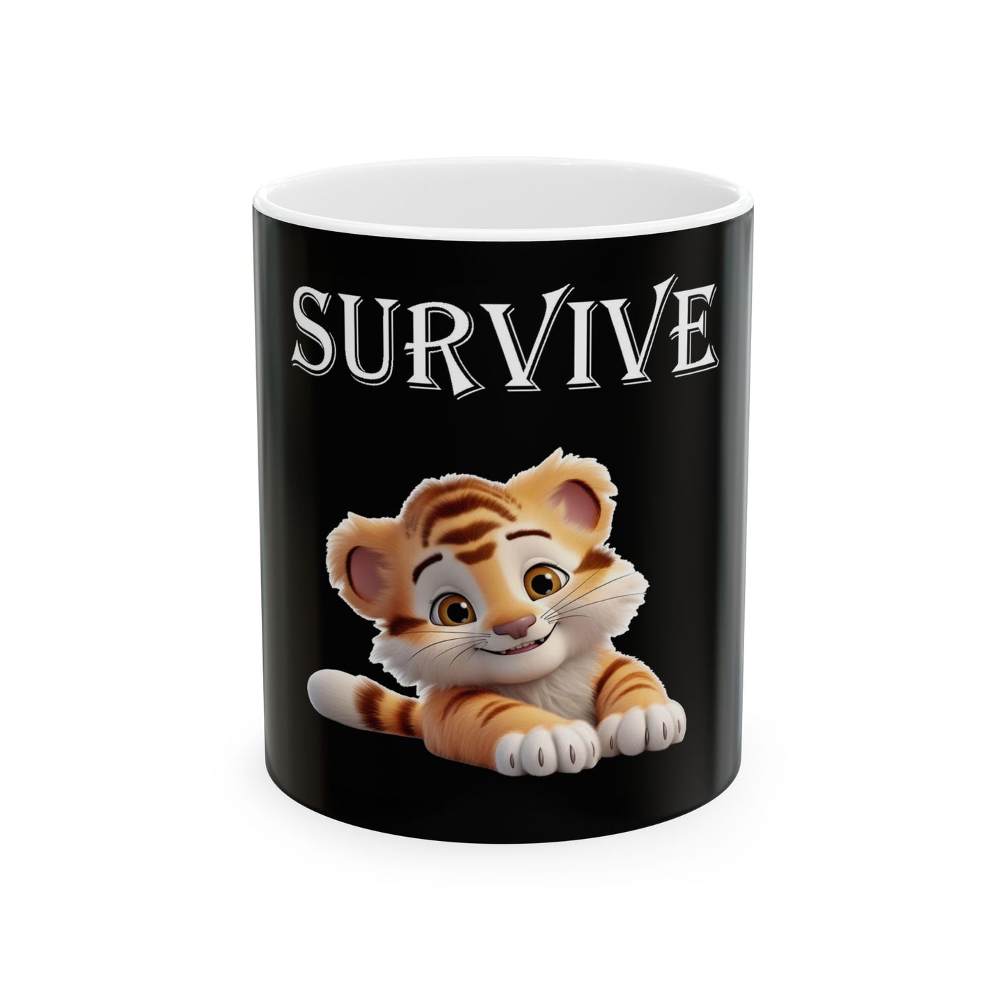 Pricess Grace Survive Cute Tiger Ceramic Mug 11oz 15oz