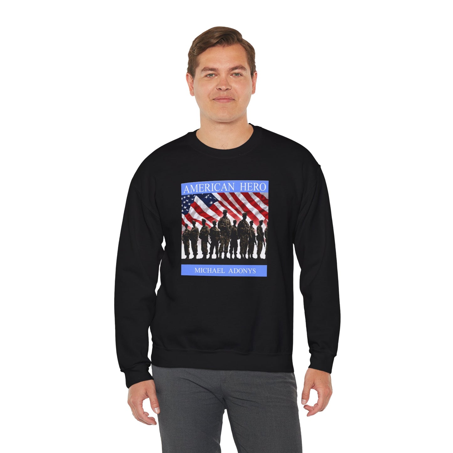 Michael Adonys American Hero Crewneck Sweatshirt Unisex Heavy Blend