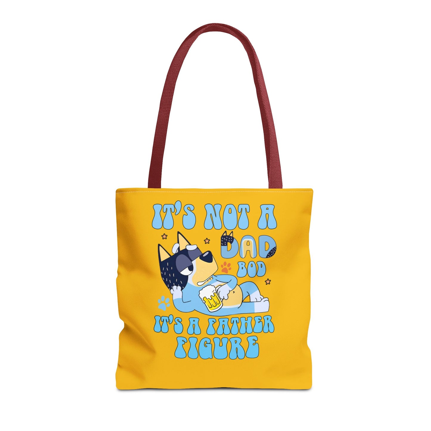 Princess Grace Fun Father's Day Tote Bag "It's Not a Dad Bod, It's a Father Figure"