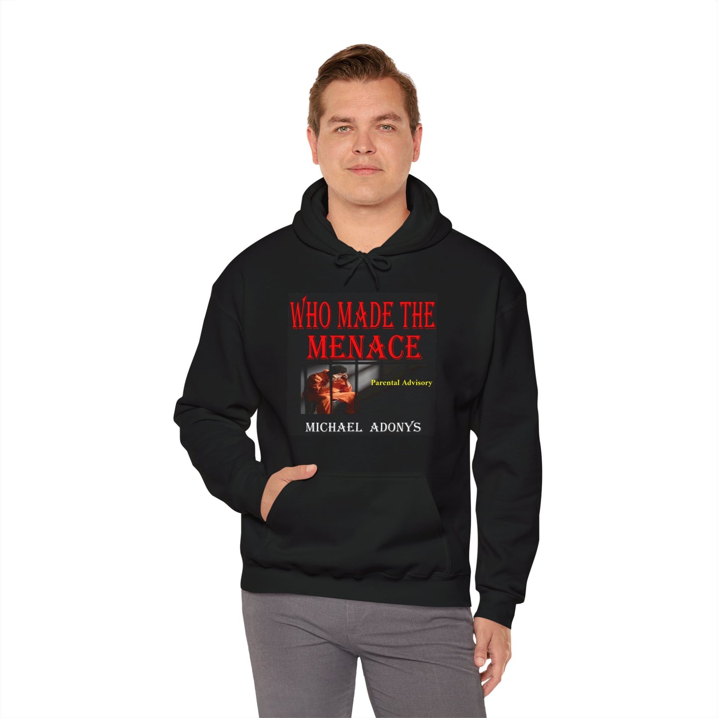 Michael Adonys Hoodie Who Made The Menace