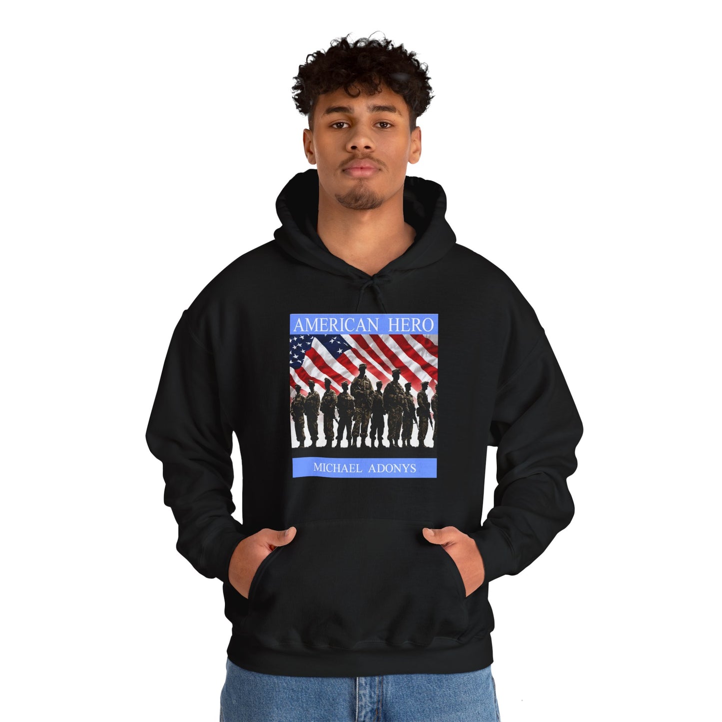Michael Adonys American Hero Unisex Hooded Sweatshirt Perfect for Veterans Day Patriotic Celebrations