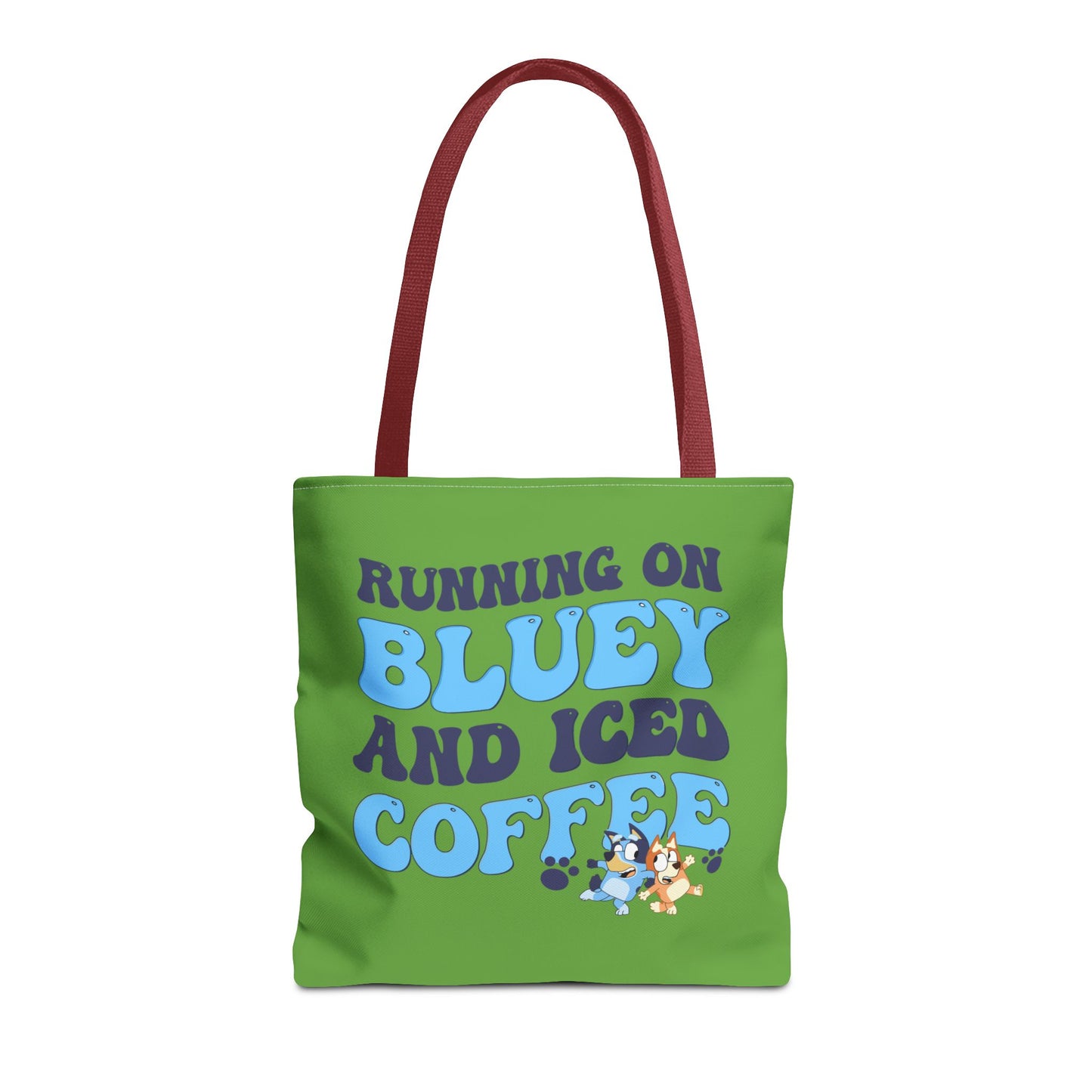 Princess Grace Bluey Coffee Lover Tote Bag Running on Bluey and Iced Coffee