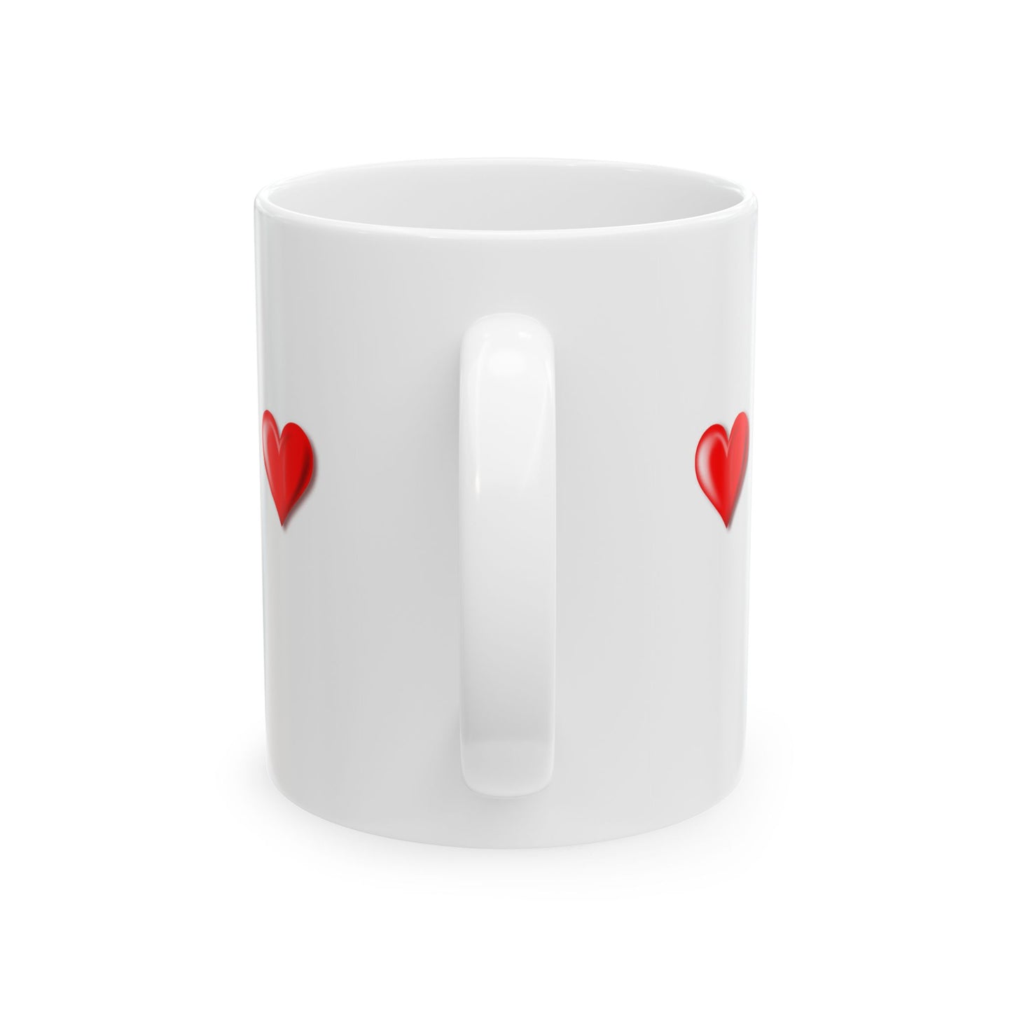 Princess Grace I Love You Because Ceramic Mug Perfect Gift for Loved Ones 11oz & 15oz