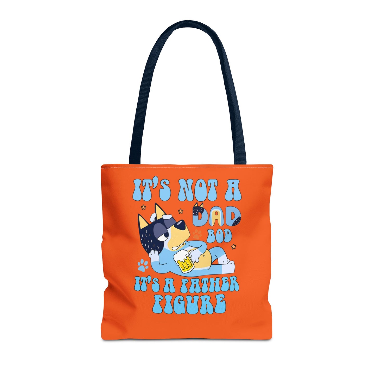 Princess Grace Humorous Dad Tote Bag "It's Not a Dad Bod, It's a Father Figure"