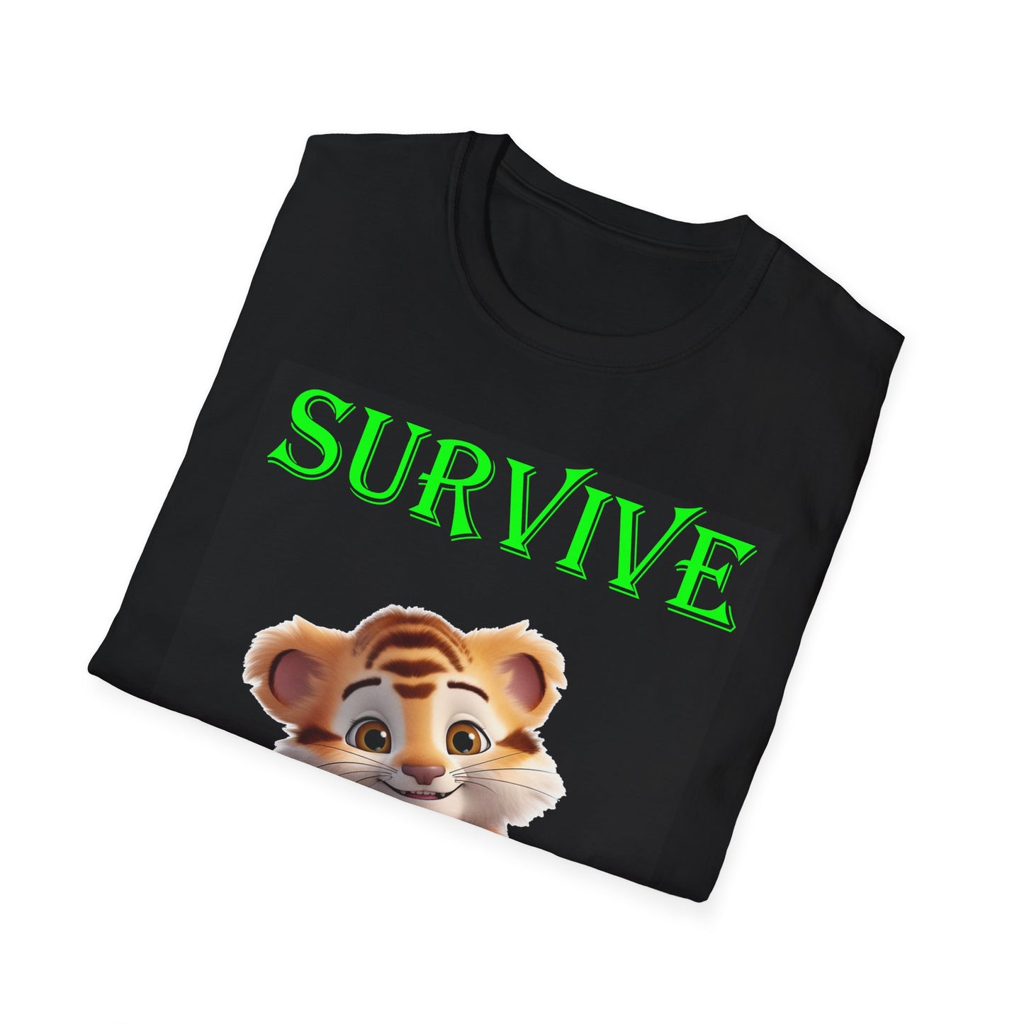 Princess Grace Survive Tiger Unisex Softstyle T-Shirt Cute Animal Graphic Tee for Nature Lovers