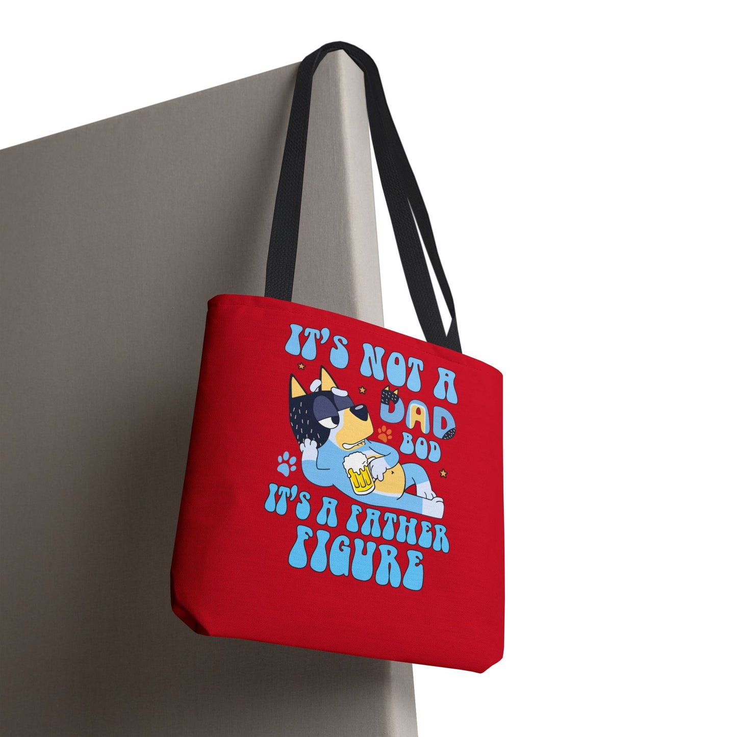 Princess Grace Funny Dog Dad Tote Bag It's Not a Dad Bod It's a Father Figure