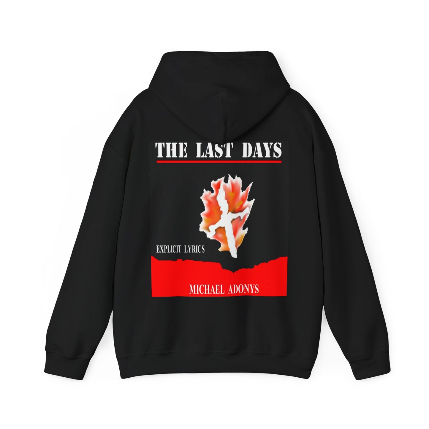 Michael Adinys The Last Days Unisex Heavy Blend Hooded Sweatshirt