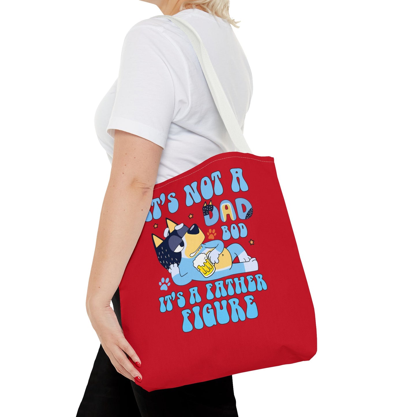 Princess Grace Funny Dog Dad Tote Bag It's Not a Dad Bod It's a Father Figure