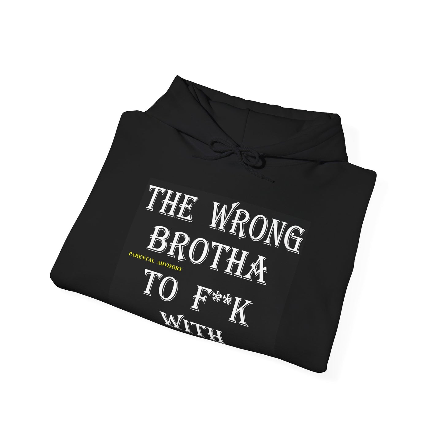 Michael Adonys The Wrong Brotha to F**k With Heavy Blend Unisex Hooded Sweatshirt