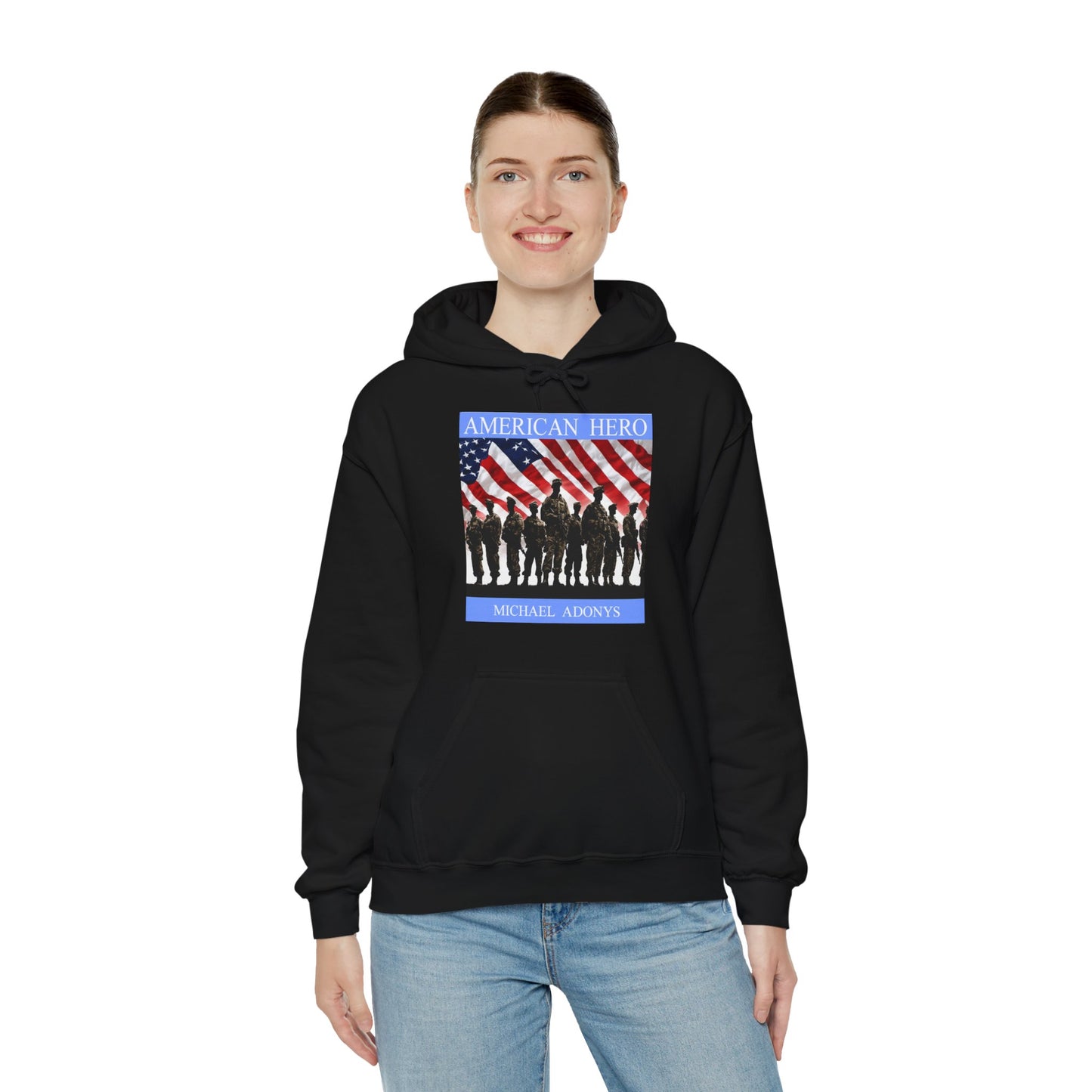 Michael Adonys American Hero Unisex Hooded Sweatshirt Perfect for Veterans Day Patriotic Celebrations