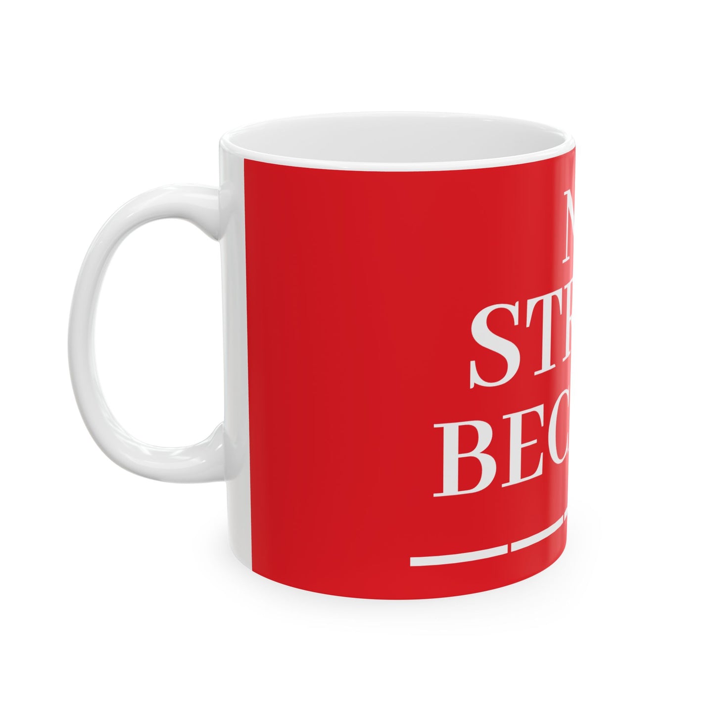 Princess Grace No Stress Ceramic Mug Vibrant Red Coffee Cup for Relaxation & Daily Motivation