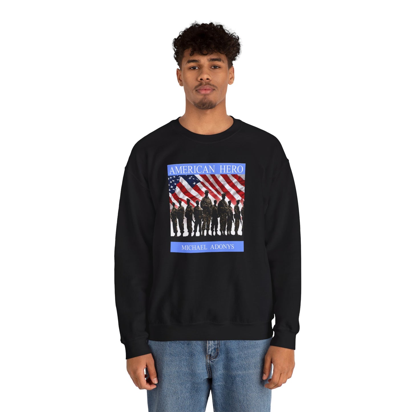 Michael Adonys American Hero Crewneck Sweatshirt Unisex Heavy Blend