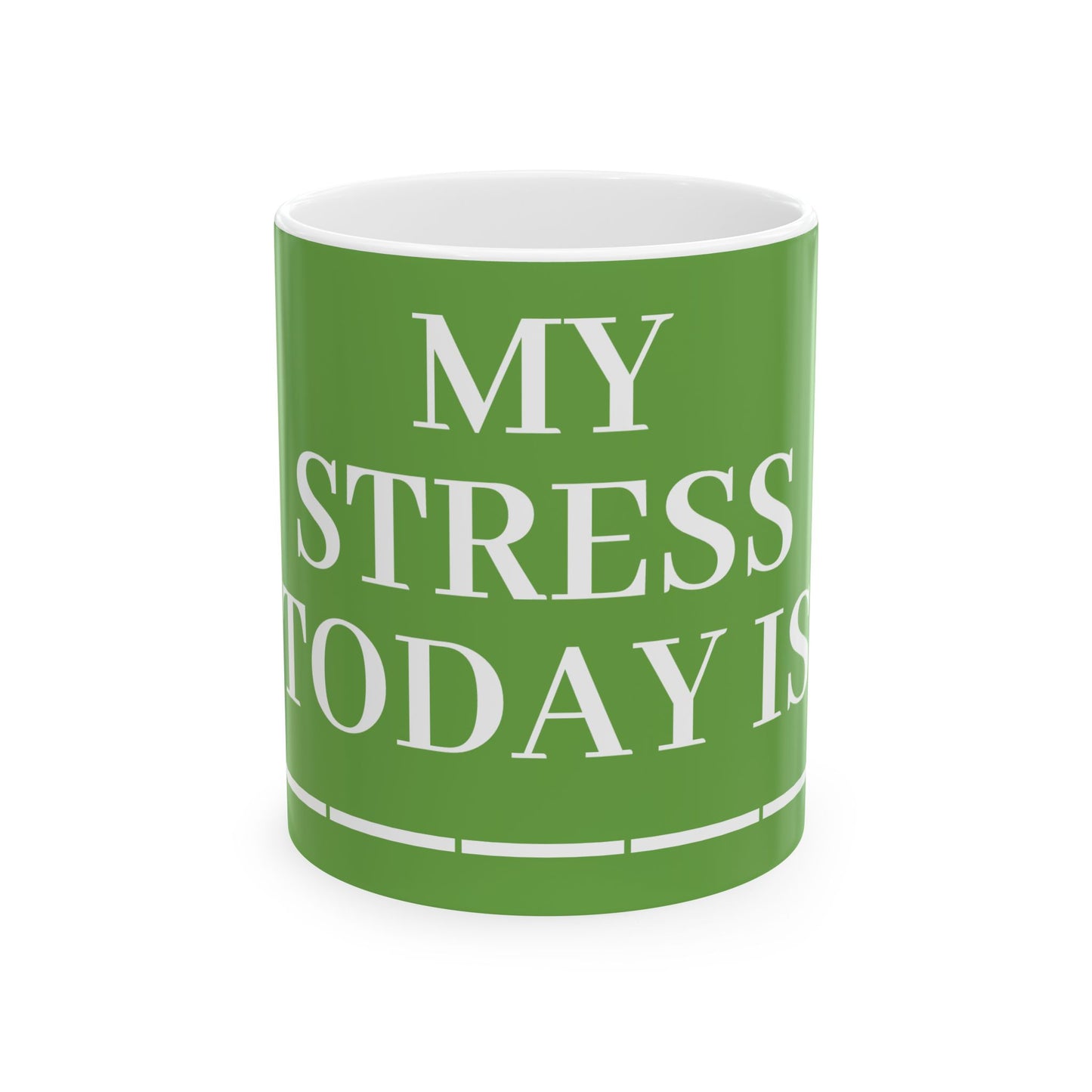 Princess Grace My Stress Today Is Ceramic Mug Fun Coffee Cup for Stress Relief