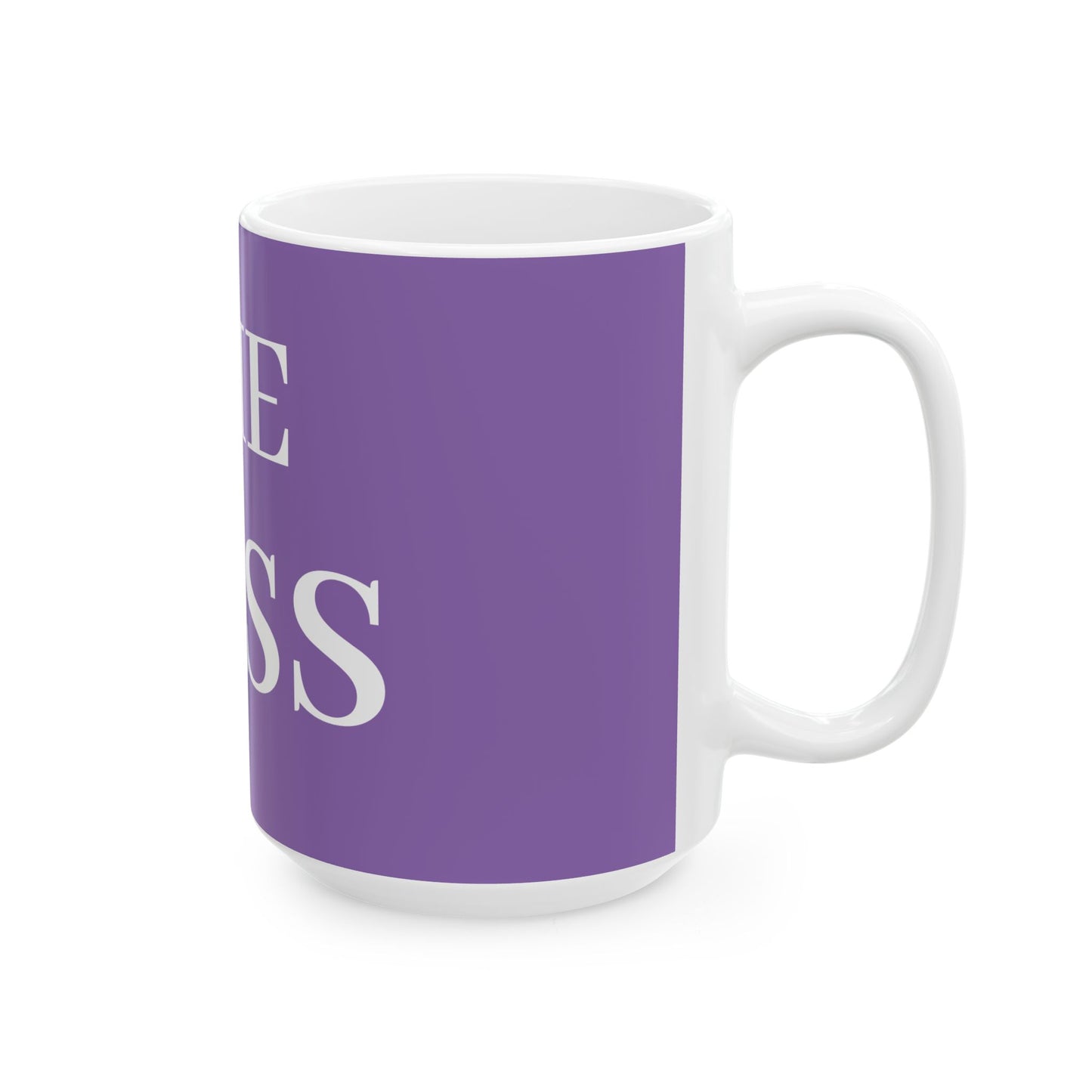 Princess Grace The Boss Ceramic Mug 11oz & 15oz Perfect Gift for Leaders & Bosses