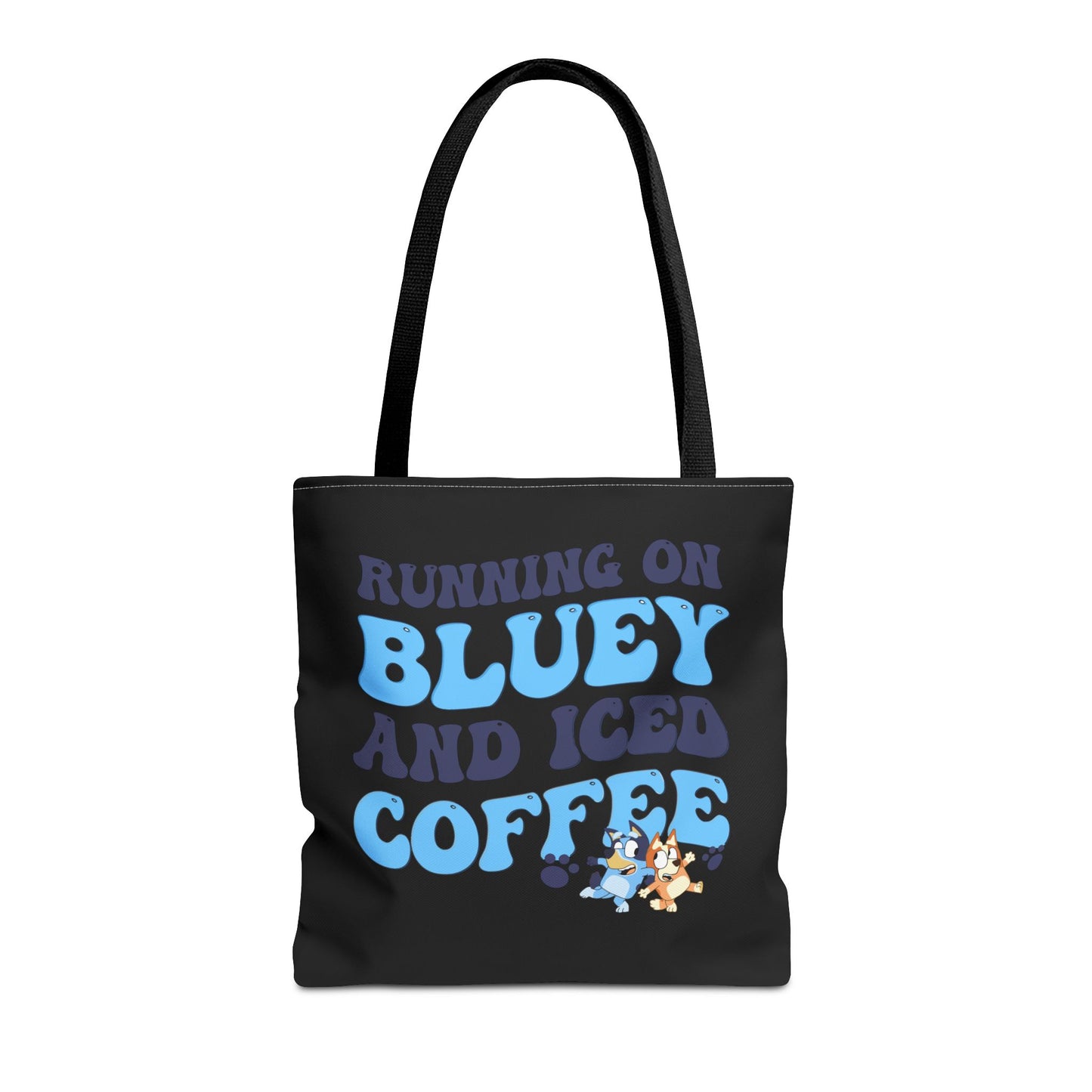 Princess Grace  Running on Bluey and Iced Coffee Tote Bag Fun & Functional for Moms and Kids