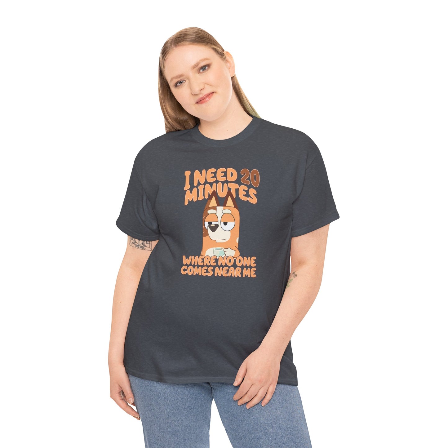 Princess Grace  Bluey  Funny Graphic Tee  "I Need 20 Minutes"