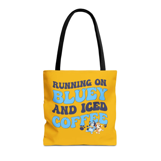 Princess Grace  Running on Bluey and Iced Coffee Tote Bag Fun & Functional Daily Carry