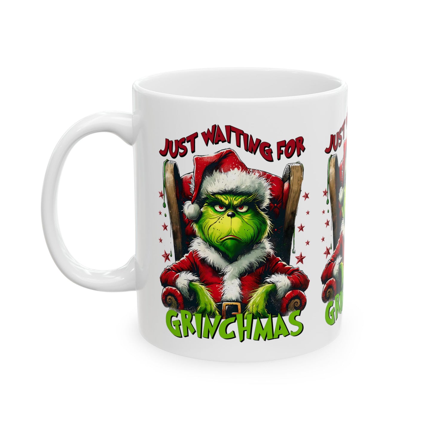 Princess Grace Grinch Christmas Mug   Just Waiting for Grinchmas  11oz & 15oz