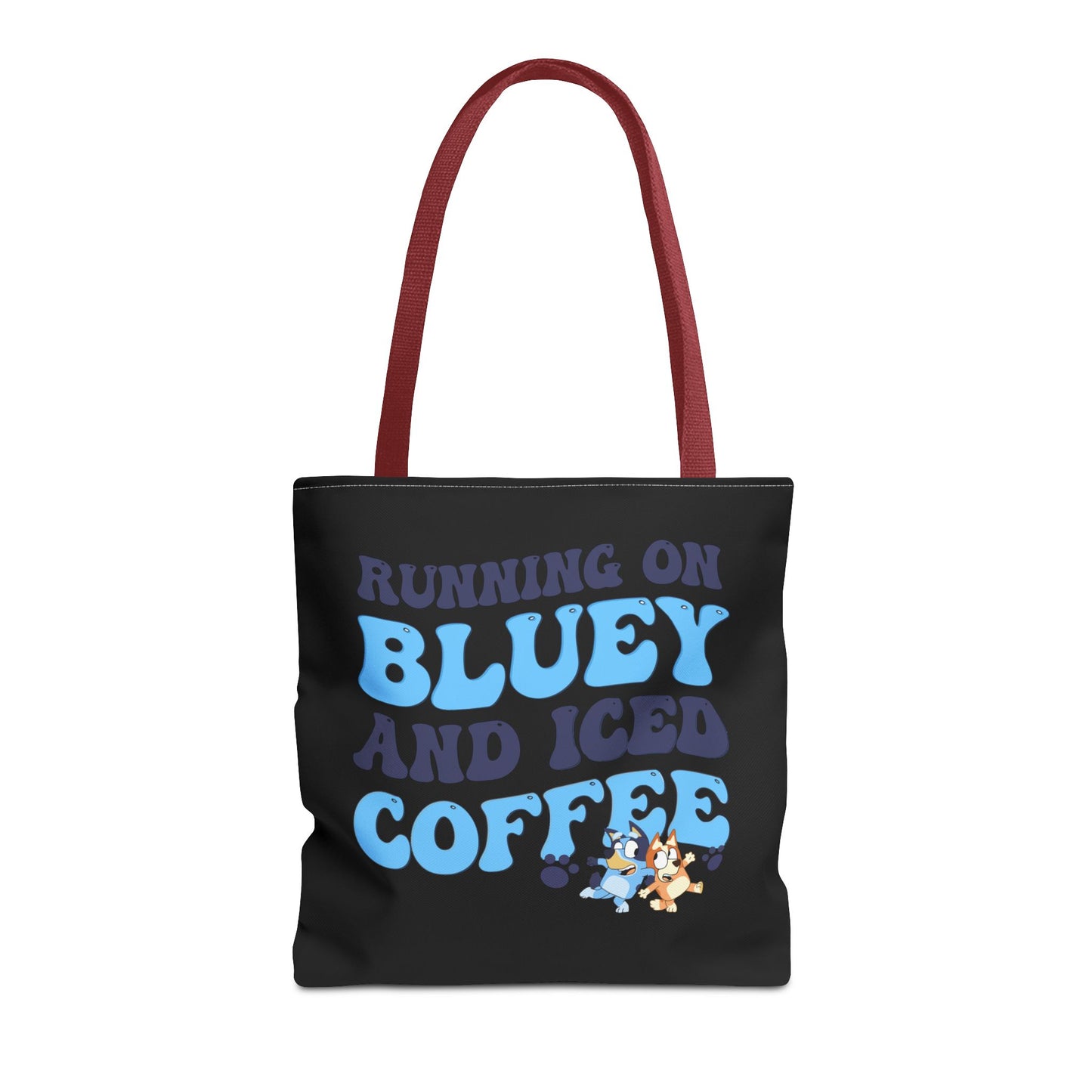 Princess Grace  Running on Bluey and Iced Coffee Tote Bag Fun & Functional for Moms and Kids