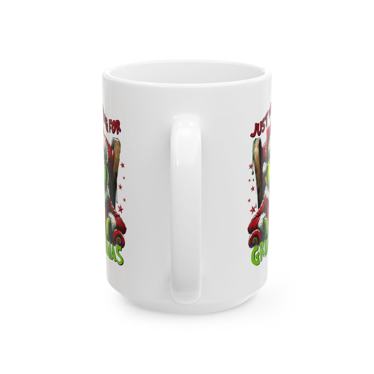Princess Grace Grinch Christmas Mug   Just Waiting for Grinchmas  11oz & 15oz