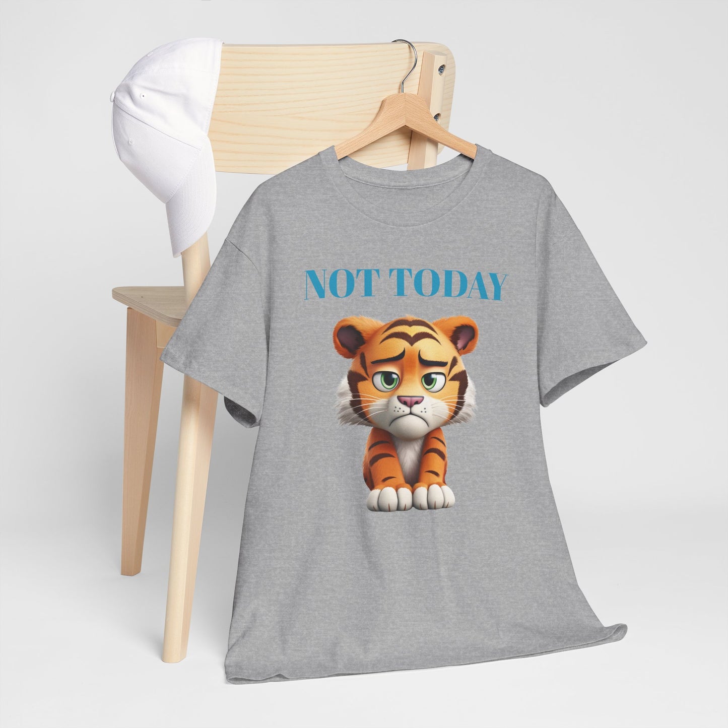 Princess Grace  Not Today Tiger Unisex Heavy Cotton Tee Casual Fun Cat Graphic Shirt