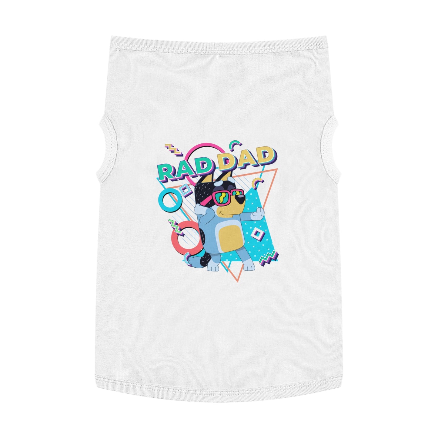 Princess Grace  BLUEY Rad Dad Pet Tank Top  Fun & Stylish Dog Apparel