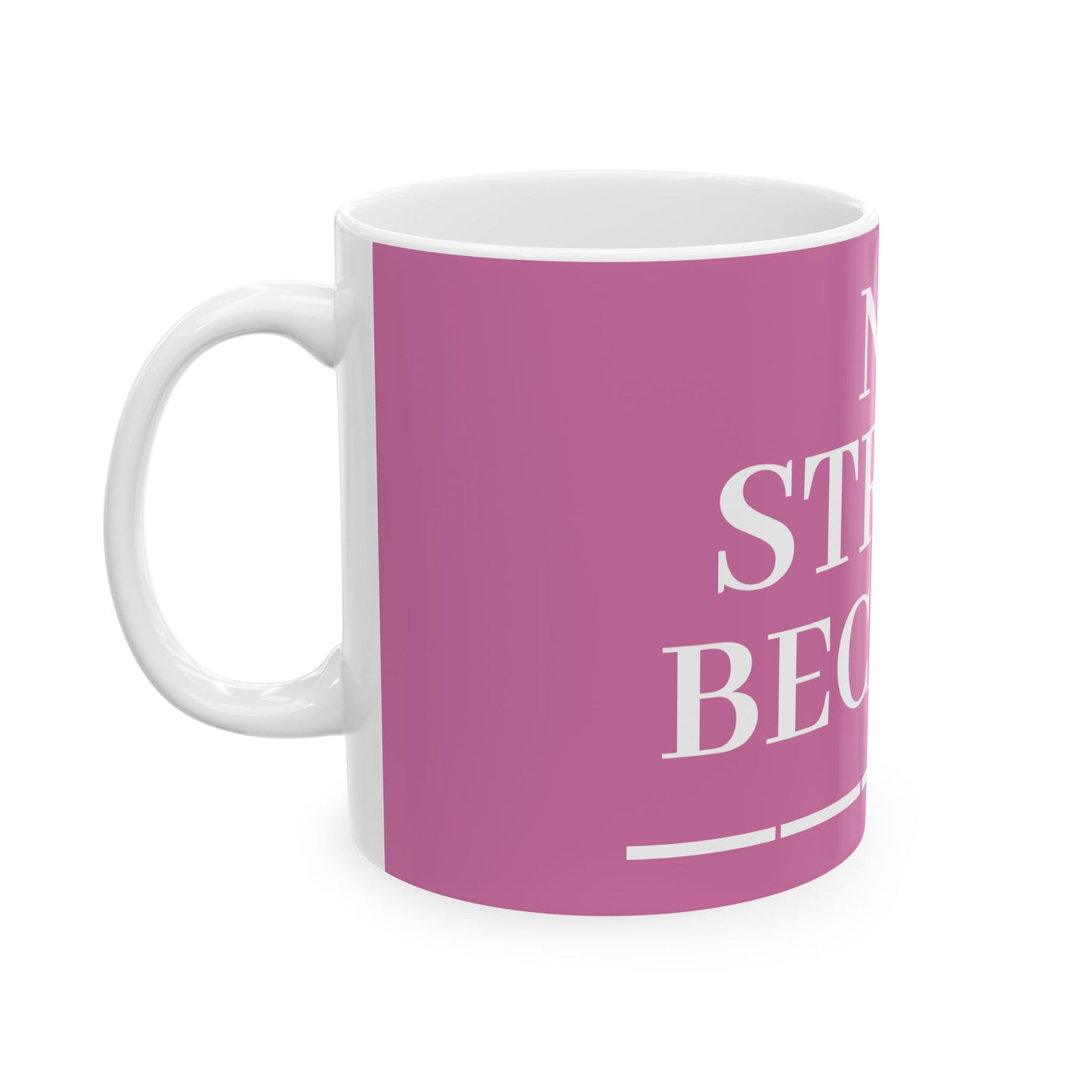 Princess Grace  No Stress Ceramic Mug  Motivational Tea & Coffee Cup  Relaxation Gift