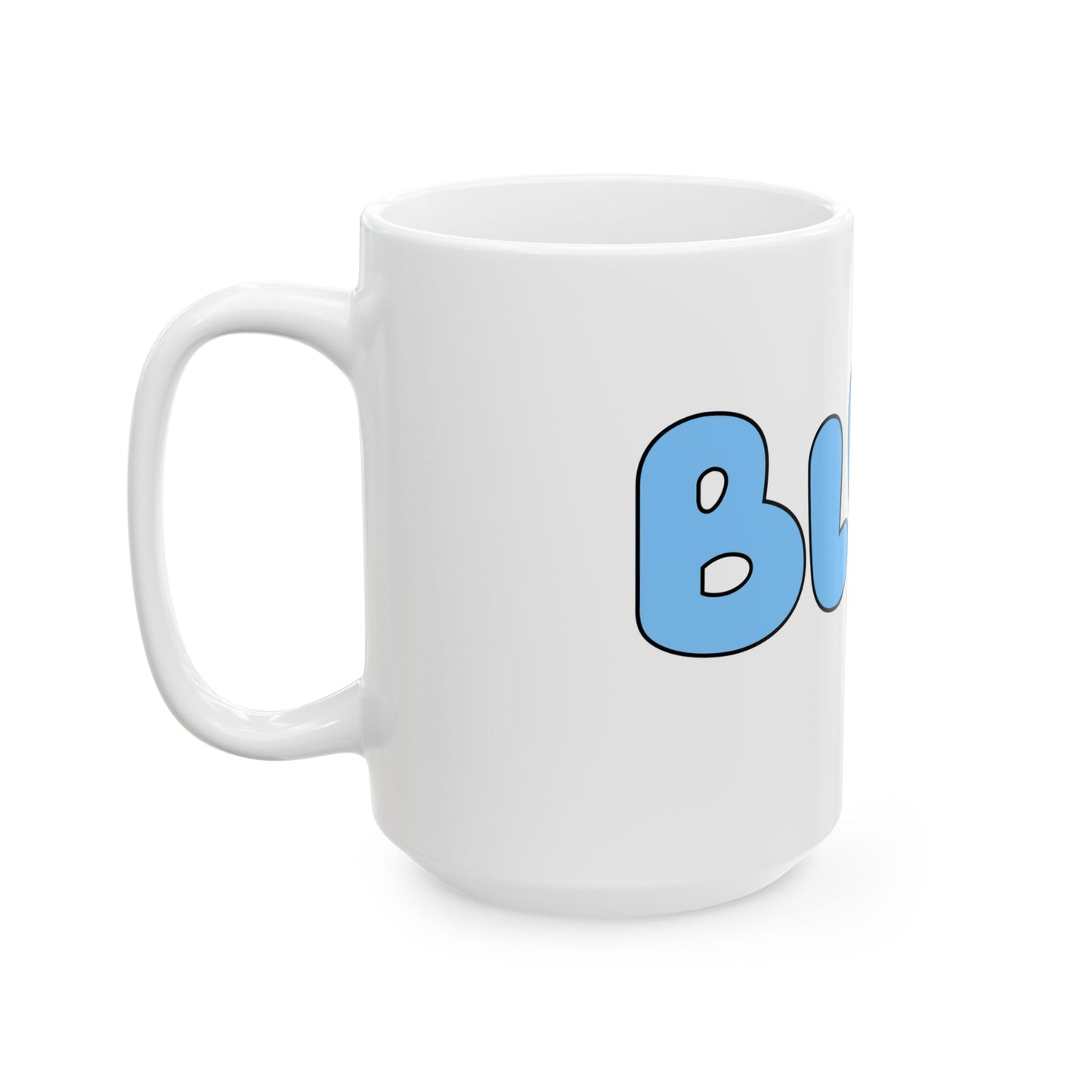 Princess Grace  Bluey Inspired Ceramic Mug  Fun 11oz & 15oz Size for Kids & Fans