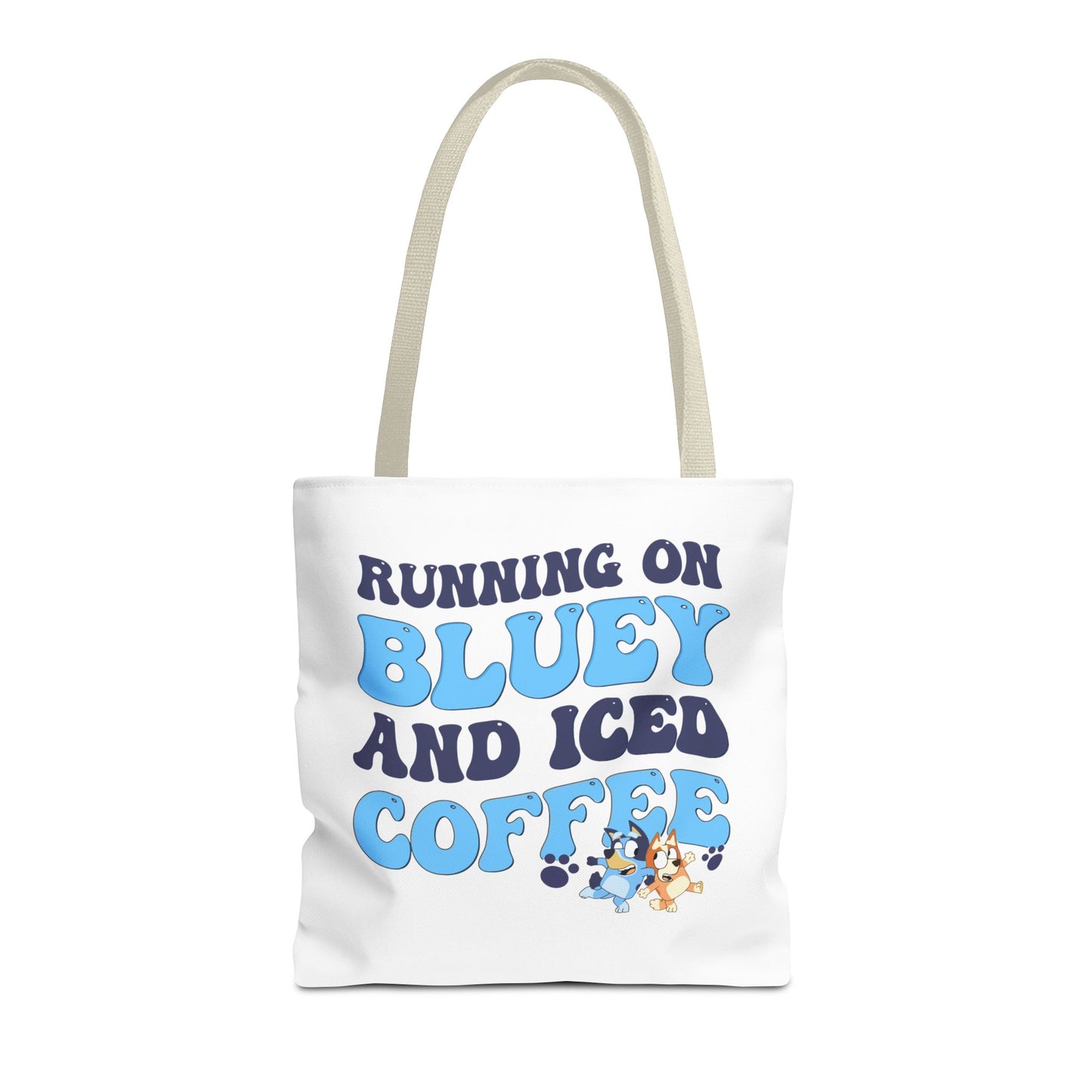 Princess Grace  Running on Bluey and Iced Coffee Tote Bag